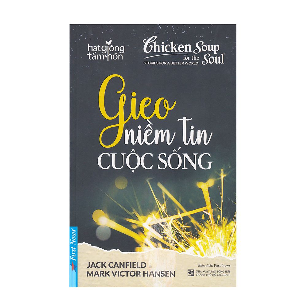  Hạt Giống Tâm Hồn - Gieo Niềm Tin Cuộc Sống (Tái Bản 2018) 