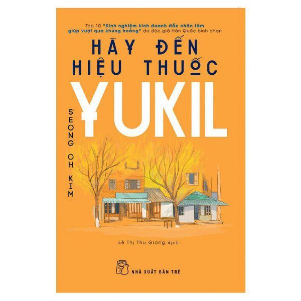  Hãy Đến Hiệu Thuốc Yukil 