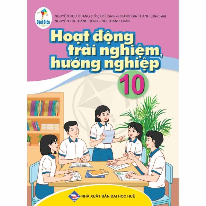  Hoạt Động Trải Nghiệm Hướng Nghiệp 10 - Cánh Diều 