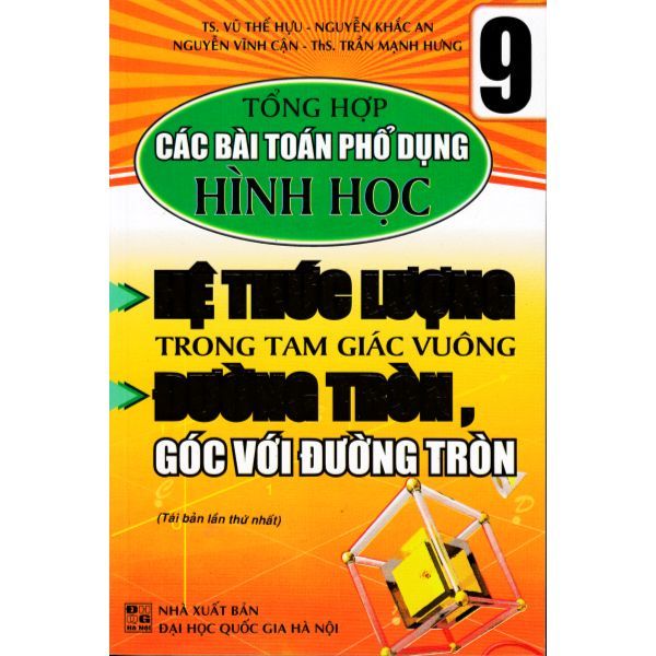  Tổng Hợp Các Bài Toán Phổ Dụng Hình Học 9 (Hệ Thức Lượng Trong Tam Giác Vuông, Đường Tròn, Góc Với Đường Tròn) 