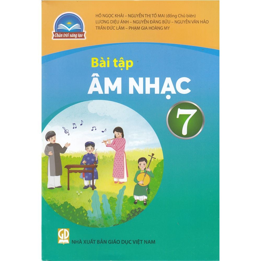  Bài Tập Âm Nhạc 7 - Chân Trời Sáng Tạo 