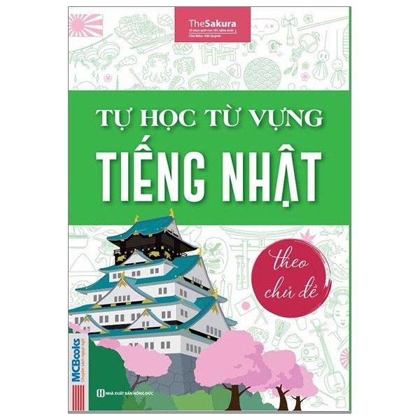  Tự Học Từ Vựng Tiếng Nhật Theo Chủ Đề 