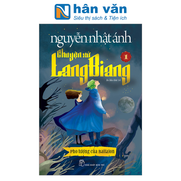  Chuyện Xứ Lang Biang - Tập 1 - Pho Tượng Của Baltalon (Tái Bản 2023) 