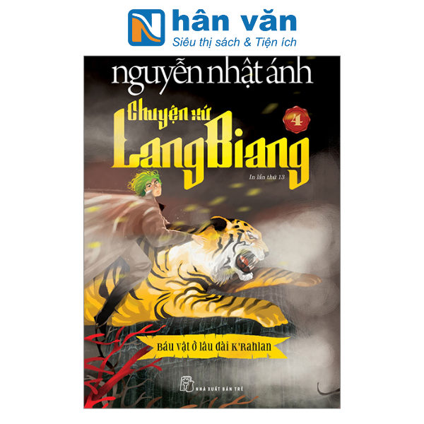  Chuyện Xứ Lang Biang - Tập 4 - Báu Vật Ở Lâu Đài K’rahlan (Tái Bản 2023) 