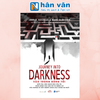  Journey Into Darkness - Vào Trong Bóng Tối 