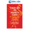  Vươn Lên Từ Nghịch Cảnh - Rèn Tính Kiên Cường Mỗi Ngày 