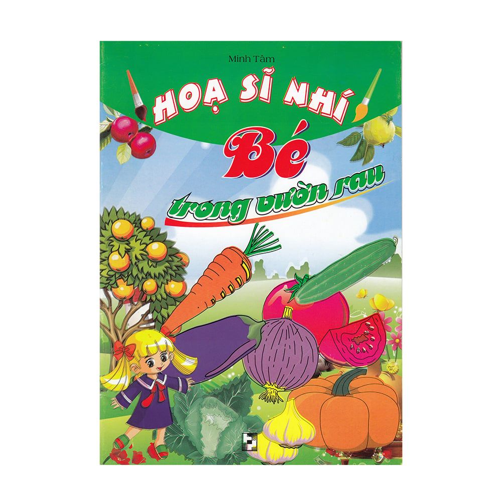  Họa Sĩ Nhí -Bé Trong Vườn Rau 