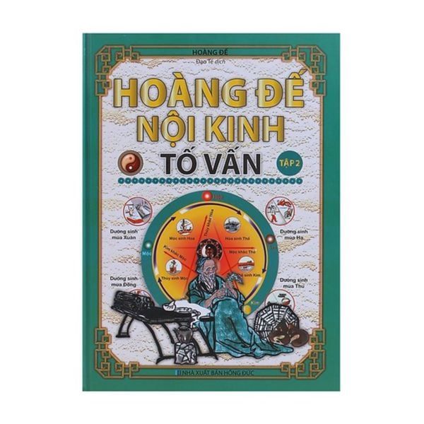  Hoàng Đế Nội Kinh Tố Vấn (Tập 2) 