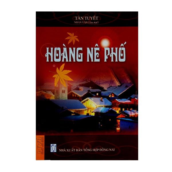 Hoàng Nê Phố - nhanvan.vn