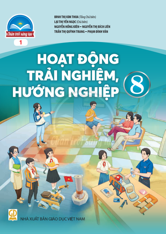  Hoạt Động Trải Nghiệm 8 - Bản 1 - Chân Trời Sáng Tạo 