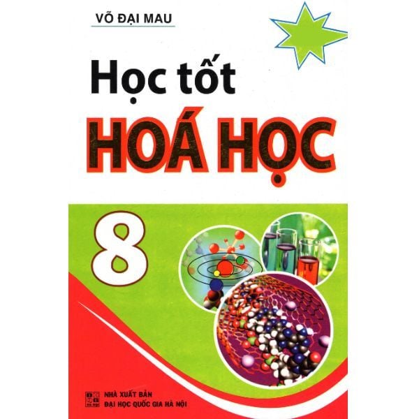  Học Tốt Hóa Học 8 (Tái Bản 2018) 