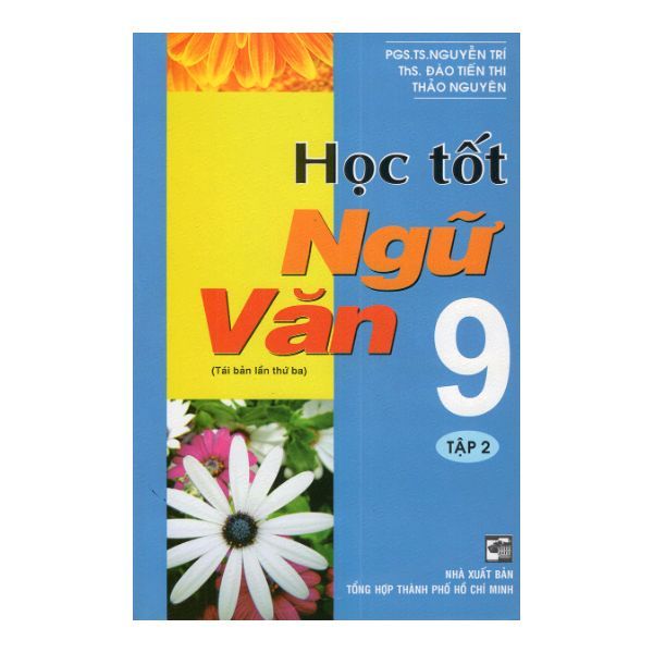  Học Tốt Ngữ Văn 9 (Tập 2) 