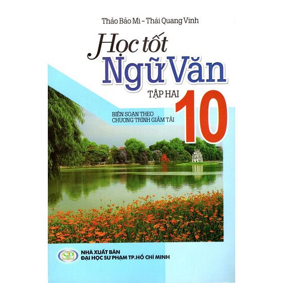  Học Tốt Ngữ Văn Lớp 10 (Tập 2) (2015) 