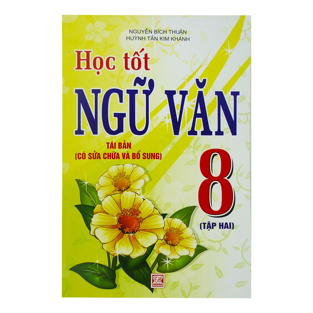  Học Tốt Ngữ Văn Lớp 8 - Tập 2 (NXB Thanh Hóa) 