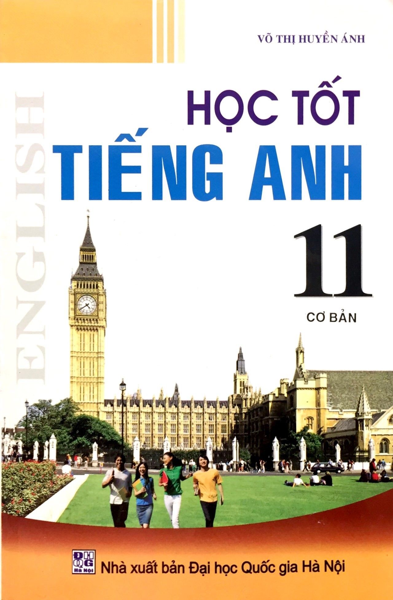  Học Tốt Tiếng Anh 11 - Cơ Bản 