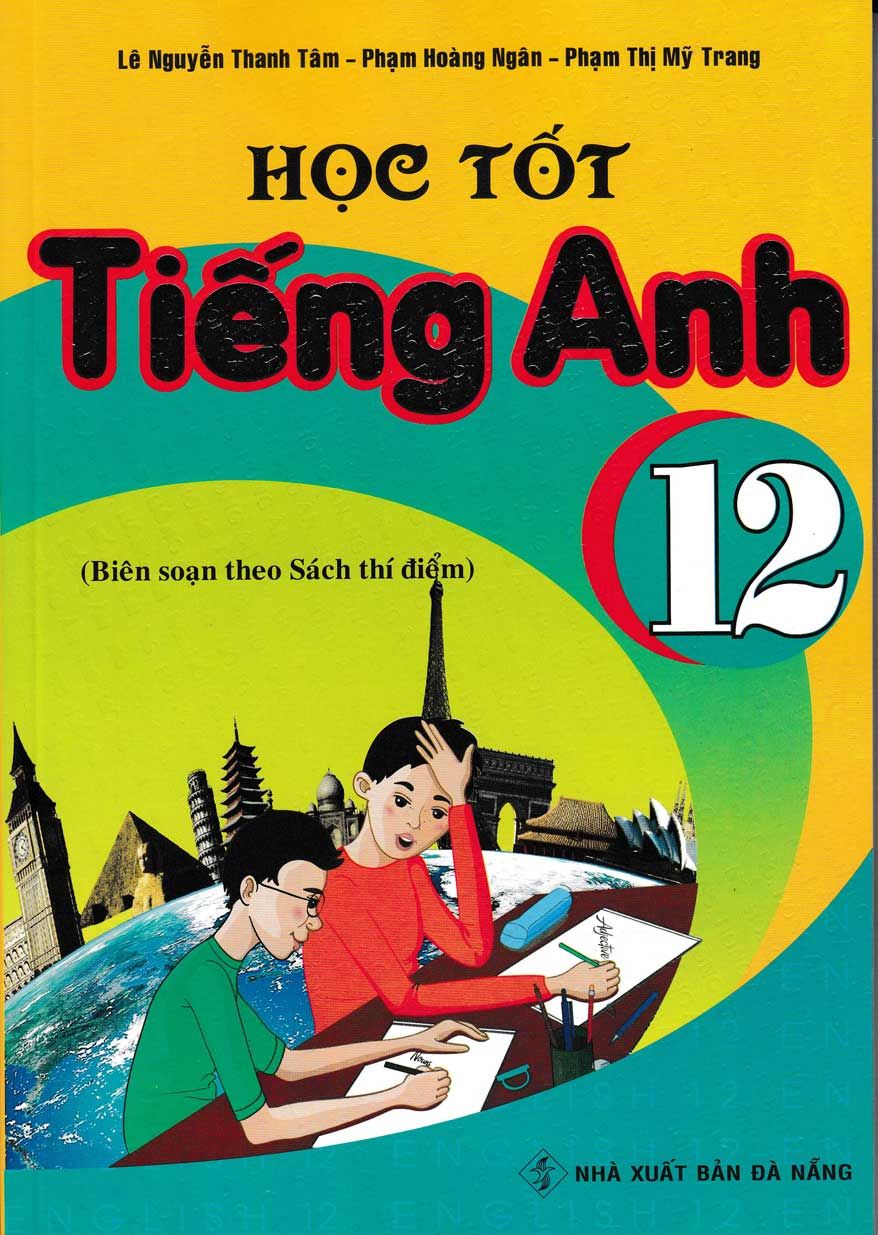  Học Tốt Tiếng Anh 12 