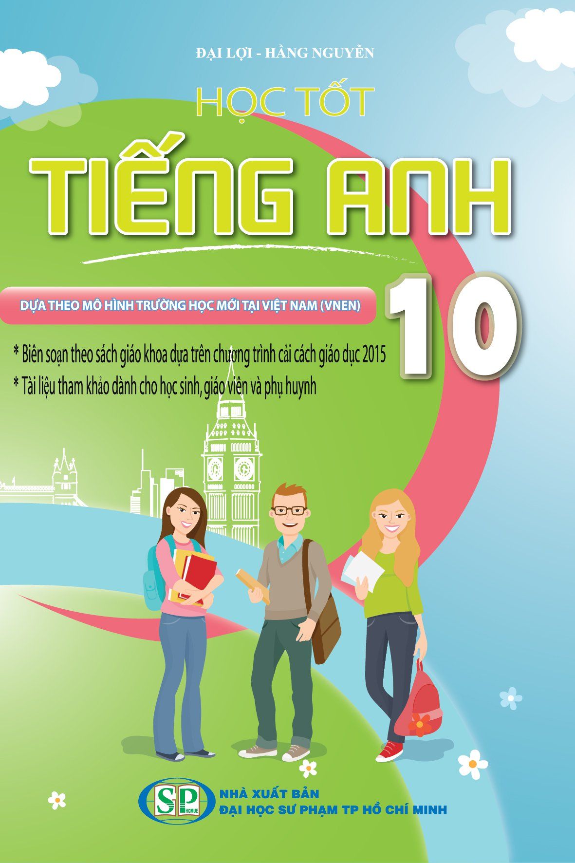  Học Tốt Tiếng Anh Lớp 10 (VNEN) 