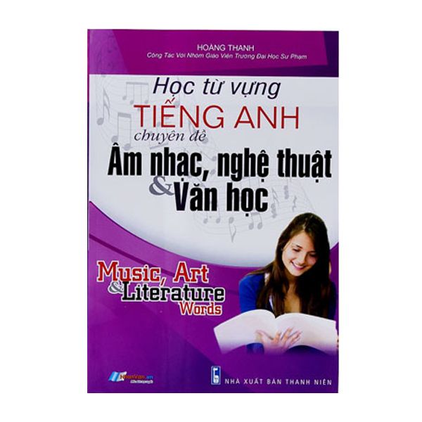  Học Từ Vựng Tiếng Anh Chuyên Đề Âm Nhạc, Nghệ Thuật, Văn Học 