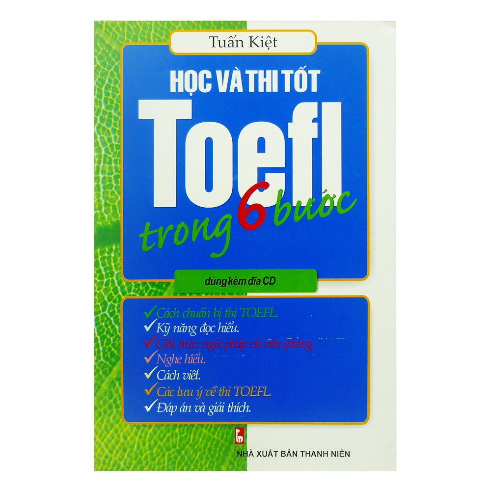  Học Và Thi Tốt Toefl Trong 6 Bước 