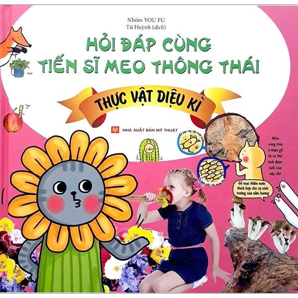  Hỏi Đáp Cùng Tiến Sĩ Meo Thông Thái - Thực Vật Diệu Kì 