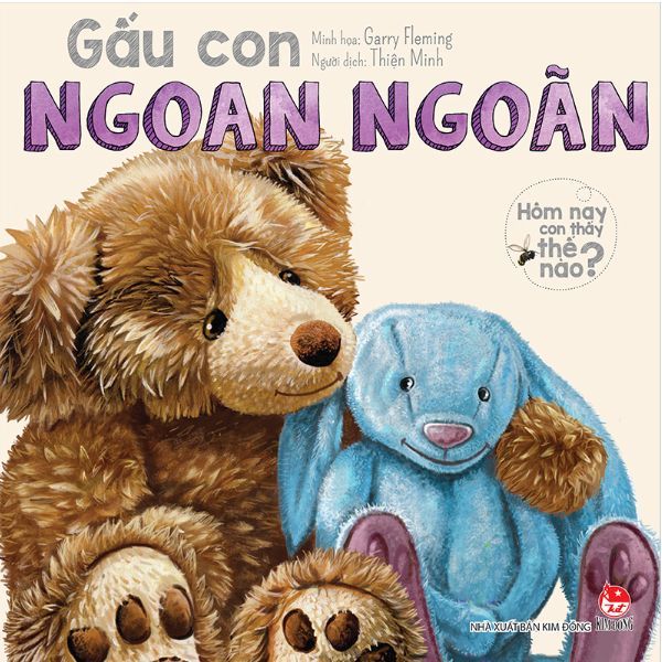  Hôm Nay Con Thấy Thế Nào? - Gấu Con Ngoan Ngoãn 