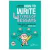  [Phiên Chợ Sách Cũ 2023] How To Write 4 Types Of Essays - Từng Bước Làm Quen Với Viết Luận Tiếng Anh 
