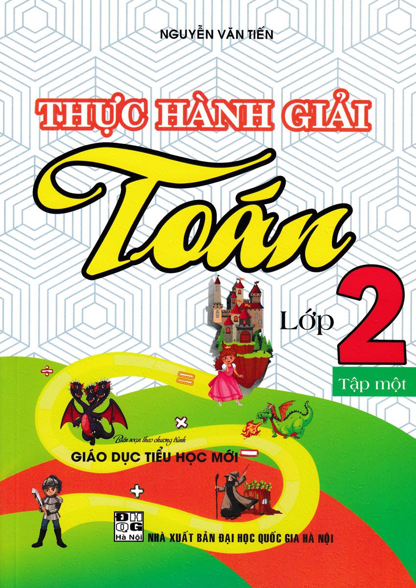  Thực Hành Giải Toán Lớp 2 - Tập 1 