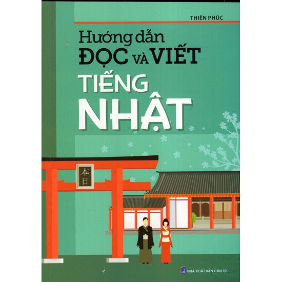  Hướng Dẫn Đọc Và Viết Tiếng Nhật 