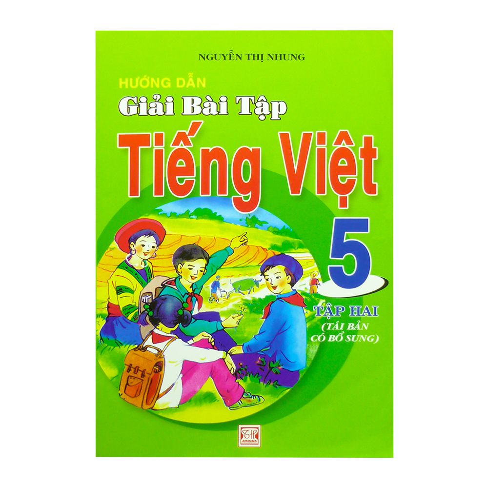  Hướng Dẫn Giải Bài Tập Tiếng Việt Lớp 5 - Tập 2 