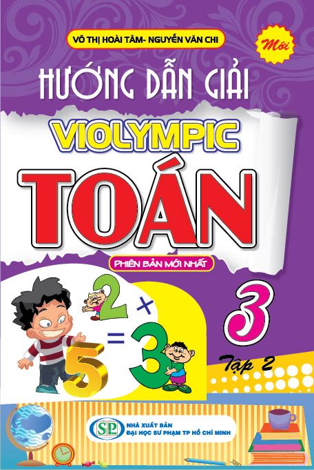  Hướng Dẫn Giải Violympic Toán Lớp 3 - Tập 2 