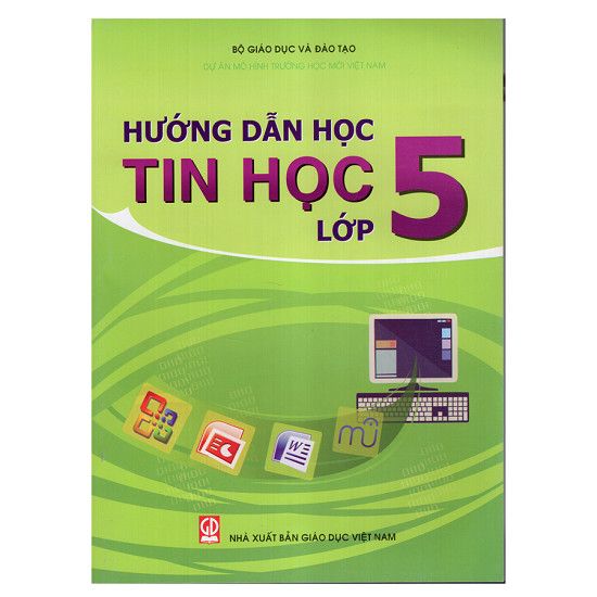  Hướng Dẫn Học Tin Học - Lớp 5 