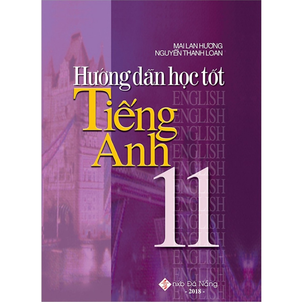  Hướng Dẫn Học Tốt Tiếng Anh Lớp 11 