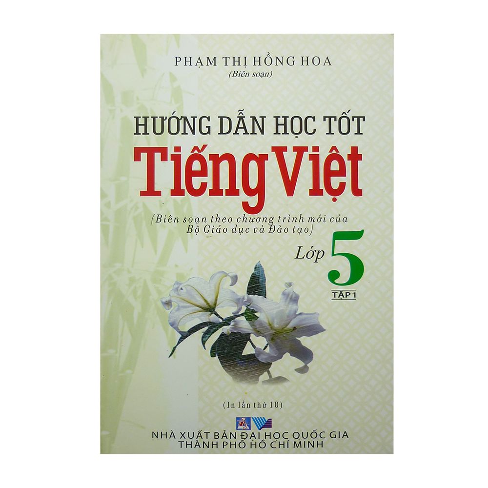  Hướng Dẫn Học Tốt Tiếng Việt Lớp 5 - Tập 1 