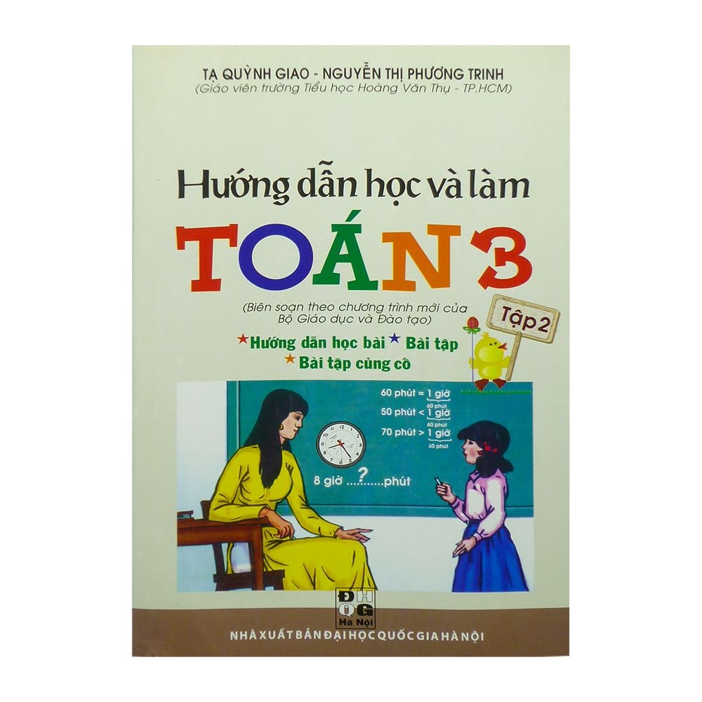  Hướng Dẫn Học Và Làm Toán Lớp 3 - Tập 2 