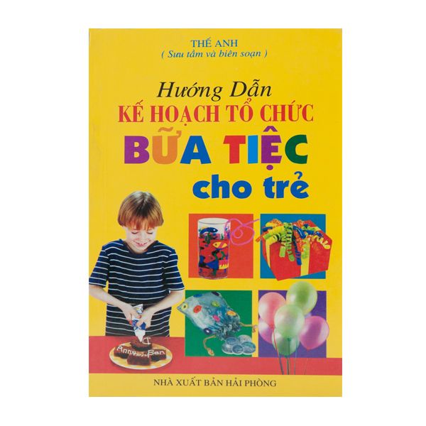  Hướng Dẫn Kế Hoạch Tổ Chức Bữa Tiệc 