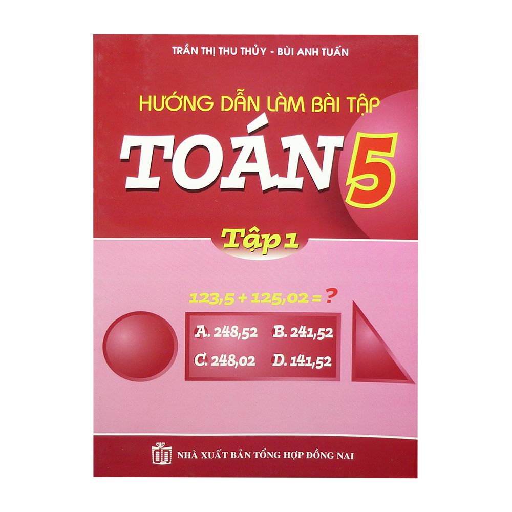  Hướng Dẫn Làm Bài Tập Toán 5 - Tập 1 