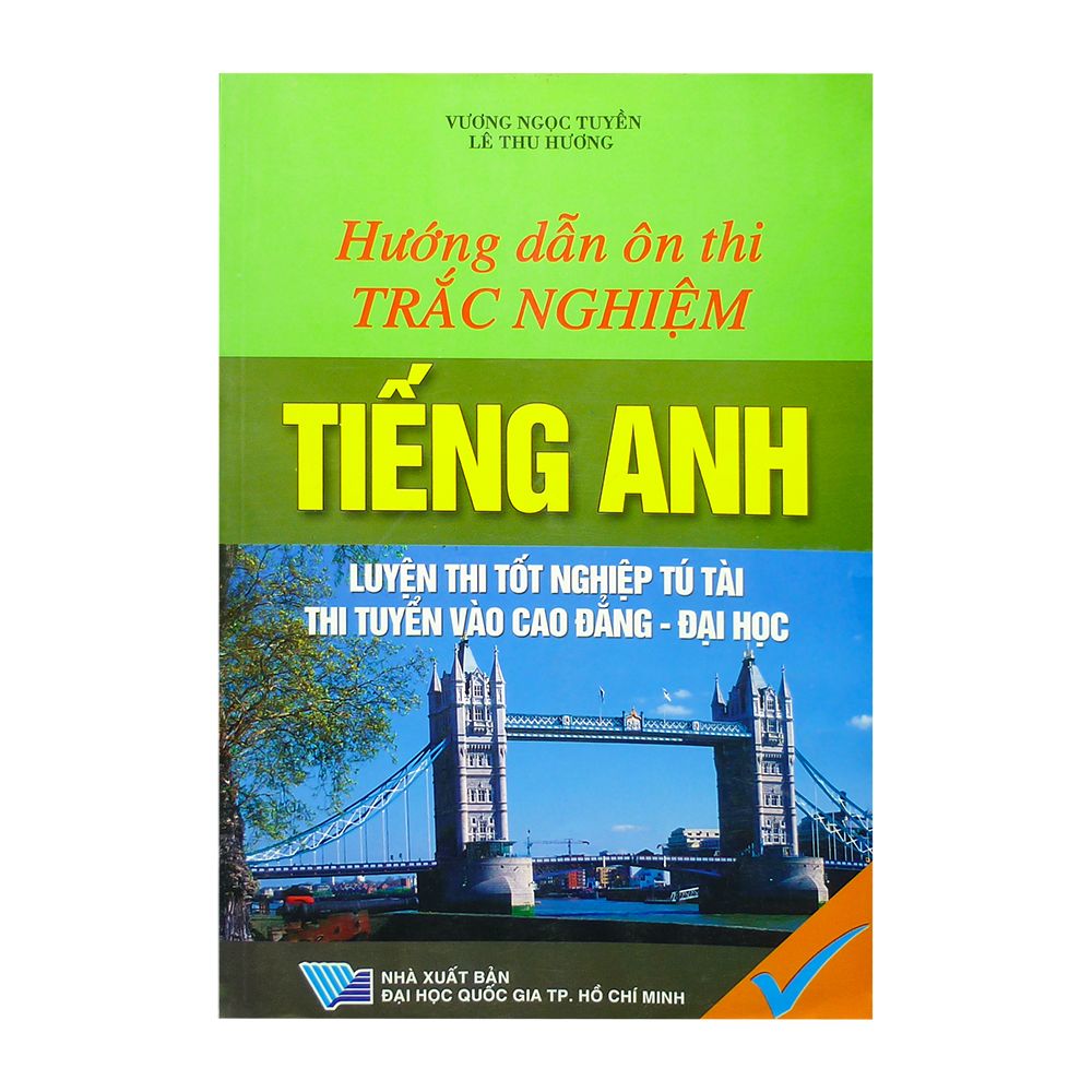  Hướng Dẫn Ôn Thi Trắc Nghiệm Tiếng Anh 