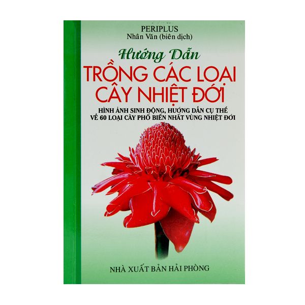  Sách Hướng Dẫn Trồng Các Loại Cây Nhiệt Đới mới nhất 