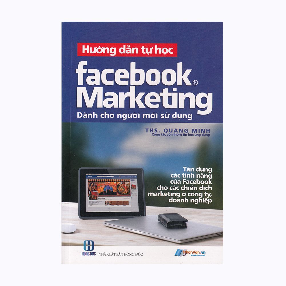  Hướng Dẫn Tự Học Facebook Marketing Dành Cho Người Mới Sử Dụng 