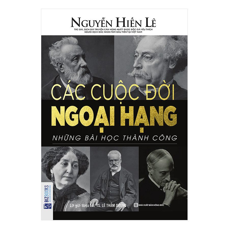  Các Cuộc Đời Ngoại Hạng - Những Bài Học Thành Công 