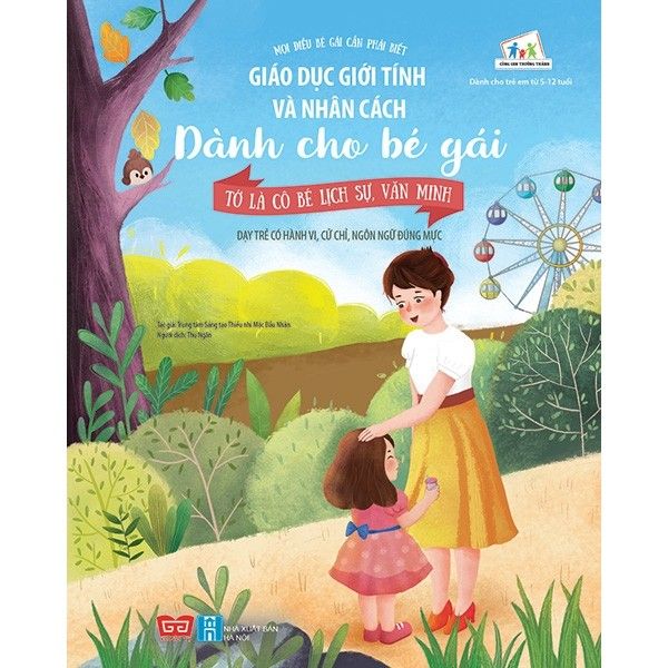  Giáo Dục Giới Tính Và Nhân Cách Dành Cho Bé Gái - Tớ Là Cô Bé Lịch Sự, Văn Minh 