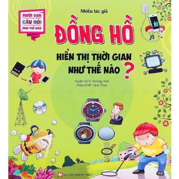  Mười Vạn Câu Hỏi Như Thế Nào - Đồng Hồ Hiển Thị Thời Gian Như Thế Nào? 