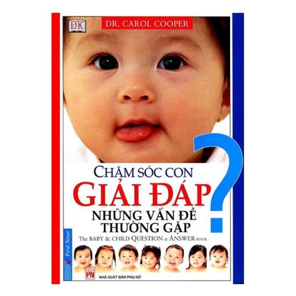  Chăm Sóc Con Giải Đáp Những Vấn Đề Thường Gặp 