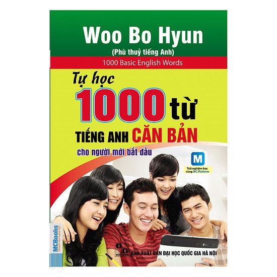  Tự Học 1000 Từ Tiếng Anh Căn Bản Dành Cho Người Mới Bắt Đầu (Dùng Kèm App MCbooks) 