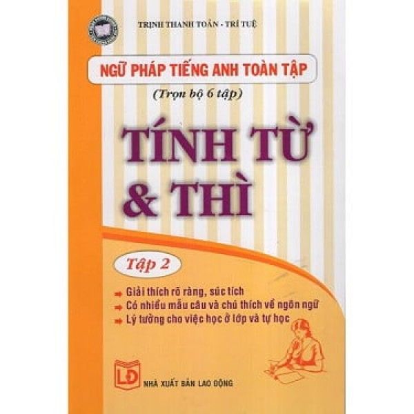  Ngữ Pháp Tiếng Anh Toàn Tập - Tính Từ Và Thì - Tập 2 