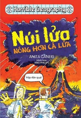  Horrible Geography - Núi Lửa Nóng Hơn Cả Lửa 