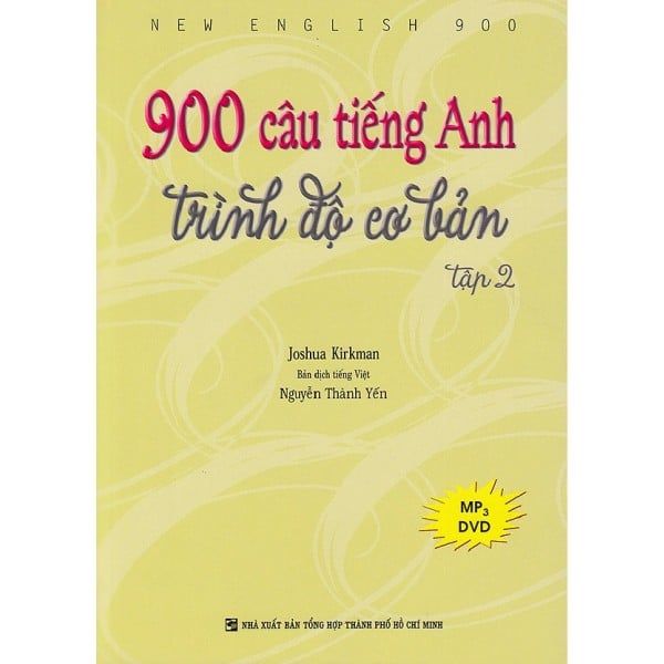 900 Câu Tiếng Anh Trình Độ Cơ Bản - Tập 2