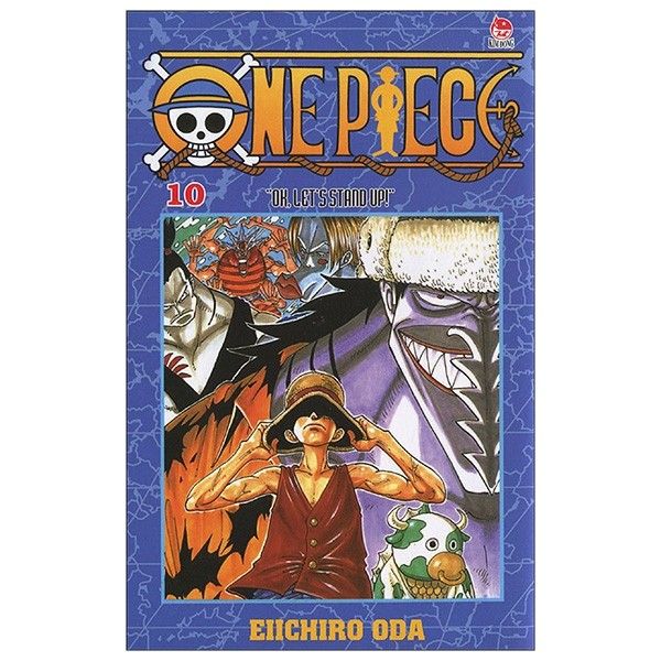  One Piece - Tập 10 - Ok, Let'S Stand Up! - Eiichiro Oda - Bìa Mềm 