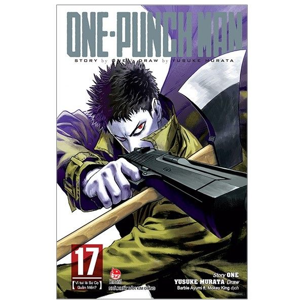  One-Punch Man - Tập 17 - Vì Tui Là Sư Cọ Quấn Mền? - Tái Bản 2019 