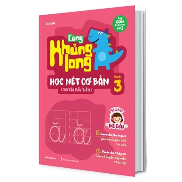  Cùng Khủng Long Học Nét Cơ Bản Quyển 3 - Chữ Cái Đầu Tiên 